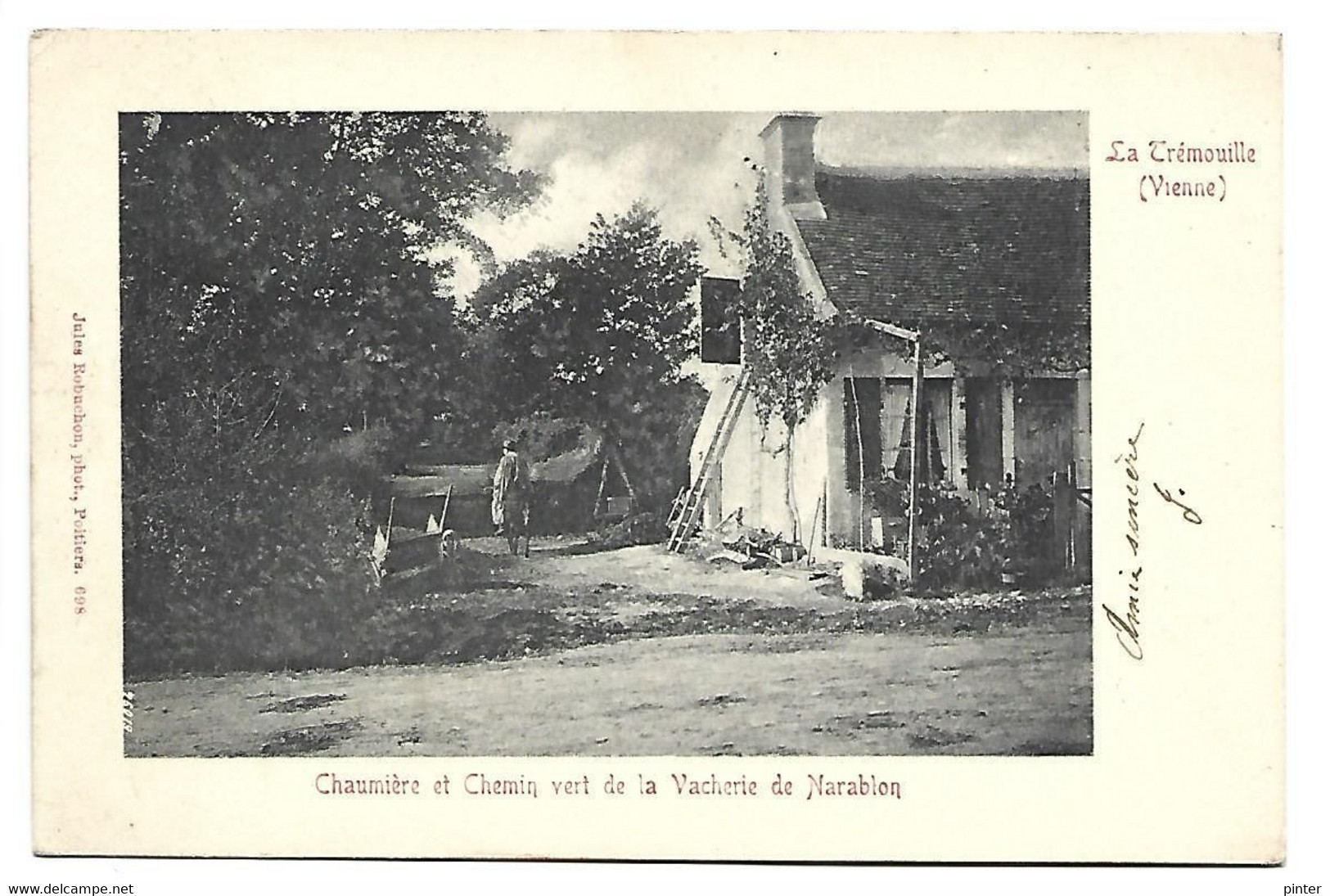 LA TRIMOUILLE - Chaumière Et Chemin Vert De La Vacherie De Narablon - La Trimouille