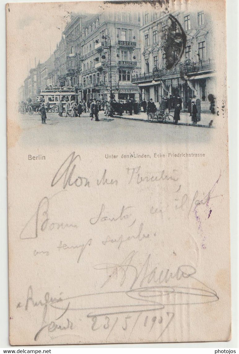 Postkarte  Berlin (Allemagne)   Hunter Den Linden Eche Friedrichstrasse  Hotel Bauer  Kodak  Autobus ...  W & H 347 RARE - Friedrichshain