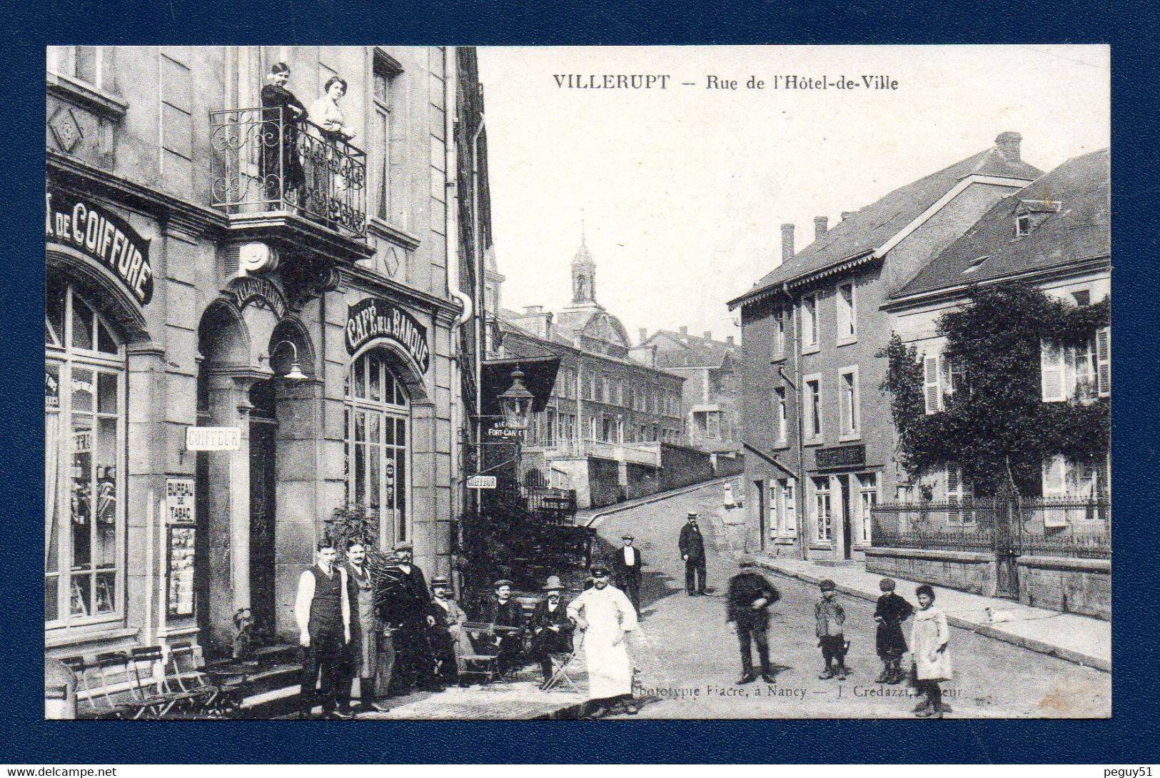 Villerupt. Rue De L' Hôtel De Ville. Café De La Banque. Salon De Coiffure. J. Clausse-Panthu. Café De La Mairie. - Autres & Non Classés