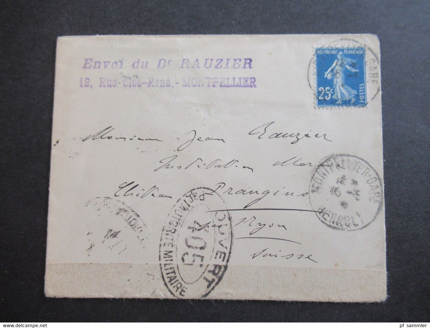 Frankreich 1916 Zensurbeleg 1.WK Controle Postal Militaire Und Zensurstempel In Die Schweiz Mit Ank. Stempel Säerin EF - Covers & Documents