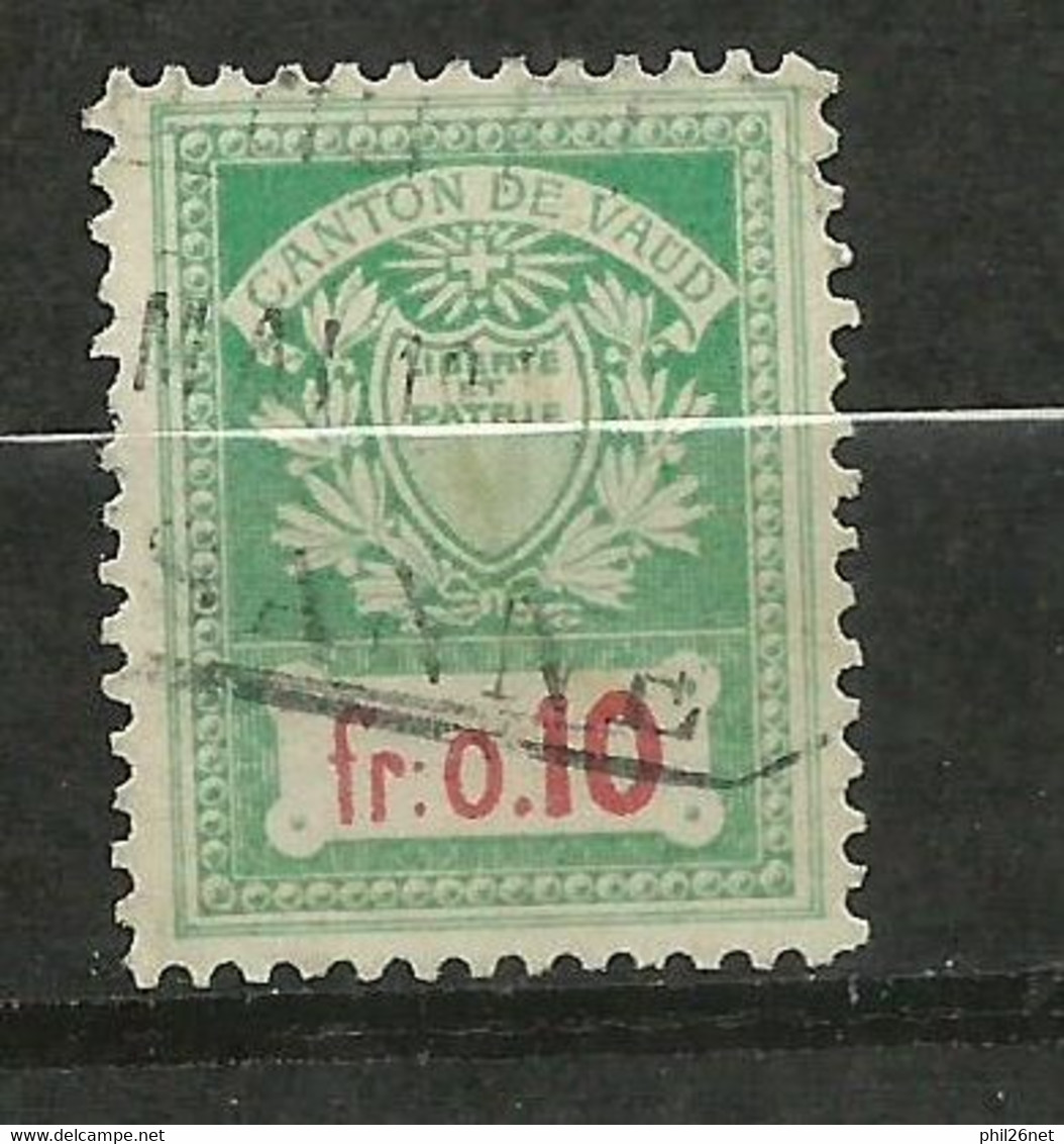 Suisse Canton   De Vaud       Fiscaux  0,10 Franc  Vert     Oblitéré      B/TB           Voir Scans  Soldé ! ! ! - Steuermarken