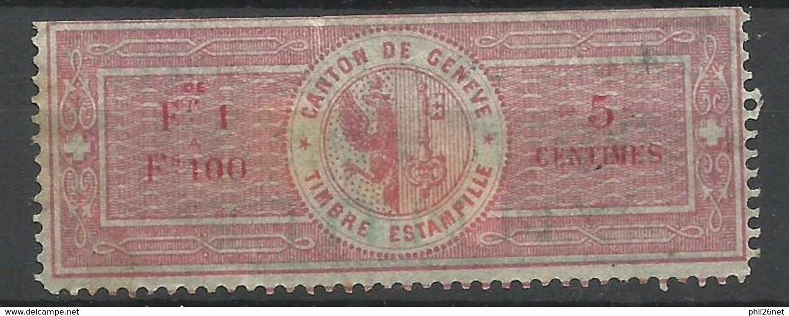 Suisse  Genève  Estampille 5 Centimes Rouge    Neuf (*  )       B/TB           Voir Scans  Soldé ! ! ! - Revenue Stamps