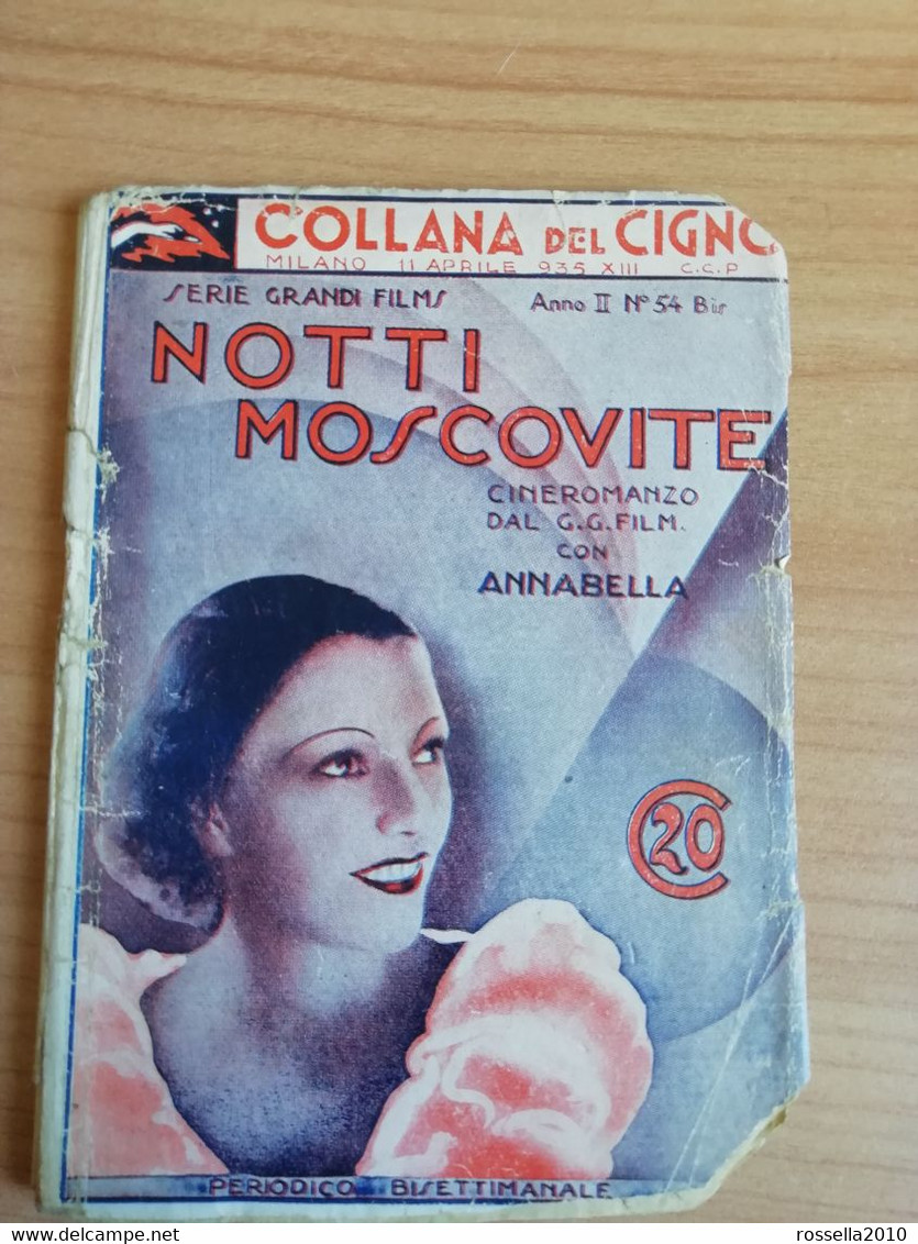 PICCOLO CINE ROMANZO Anni 40 Collana GIALLI DEL CIGNO - NOTTI MOSCOVITE Italy Book, Italie Livres - Thrillers
