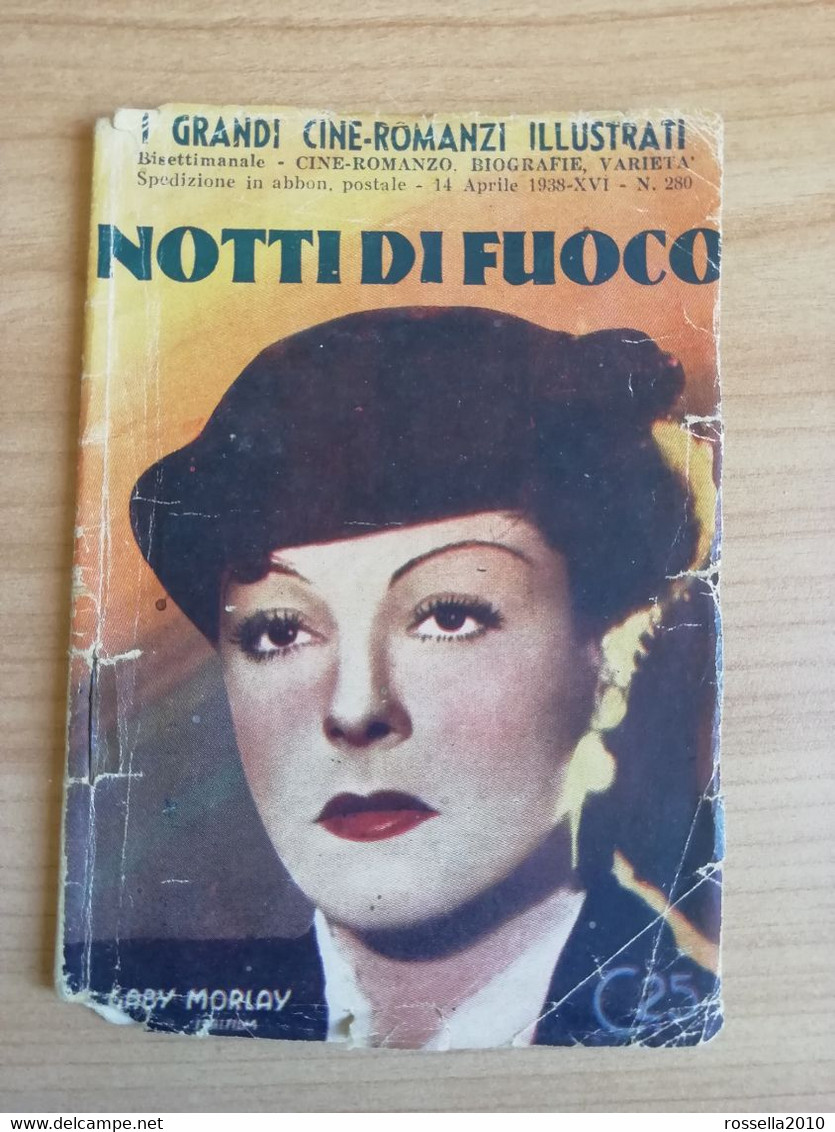 PICCOLO CINE ROMANZO 1938 NOTTI DI FUOCO Italy Book, Italie Livres - Gialli, Polizieschi E Thriller