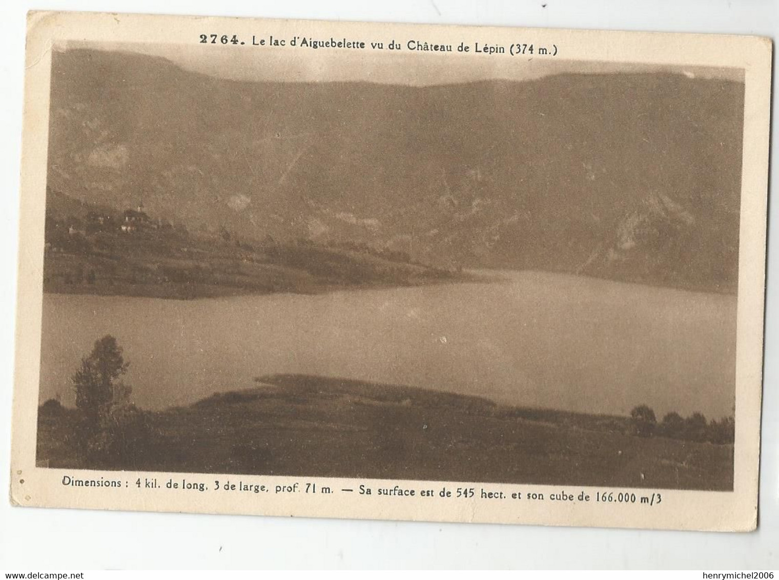 73 Savoie Le Lac D'aiguebelette Vu Du Chateau De Lépin , Grimal 2764 - Sonstige & Ohne Zuordnung