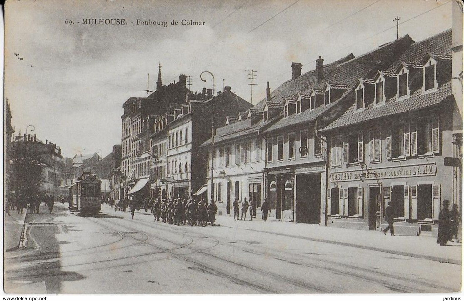 MULHOUSE : Faubourg De Colmar-Tramway, Et Troupe (1920) - Rouffach