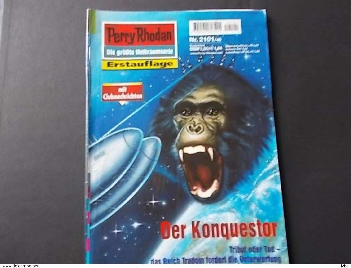 Perry Rhodan Nr 2101 Erstauflage Der Konquestor - Ciencia Ficción