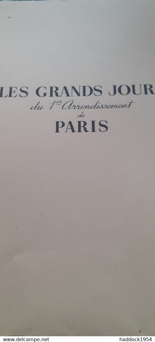 Les Grands Jours Du 1er Arrondissement De PARIS BILLY ARNOUX MAC ORLAN WARNOD Comité De Libérartion 1947 - Parijs