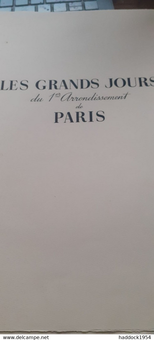 Les Grands Jours Du 1er Arrondissement De PARIS BILLY ARNOUX MAC ORLAN WARNOD Comité De Libérartion 1947 - Parijs