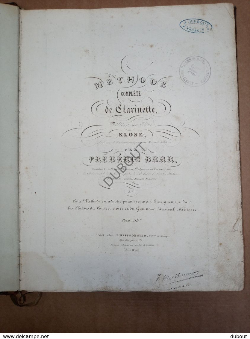 Hasselt - Alexis Pierlot, Componist, Ex Libris + Manusc - Méth. Compl. De Clarinette - F. Berr -Parijs Meissonner (S206) - Scholingsboek