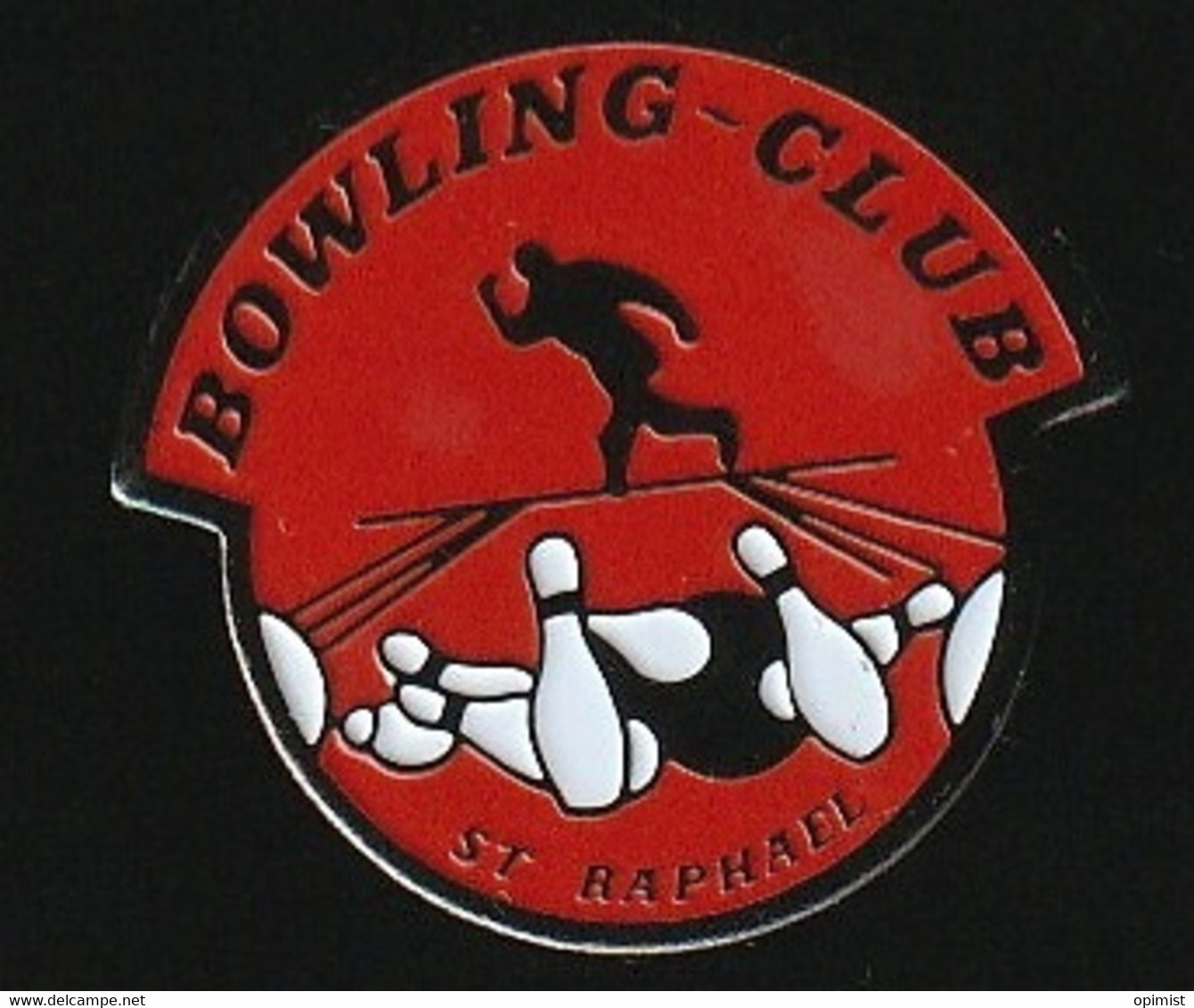 75981-Pin's- Bowling Club..Saint-Raphael. - Bowling