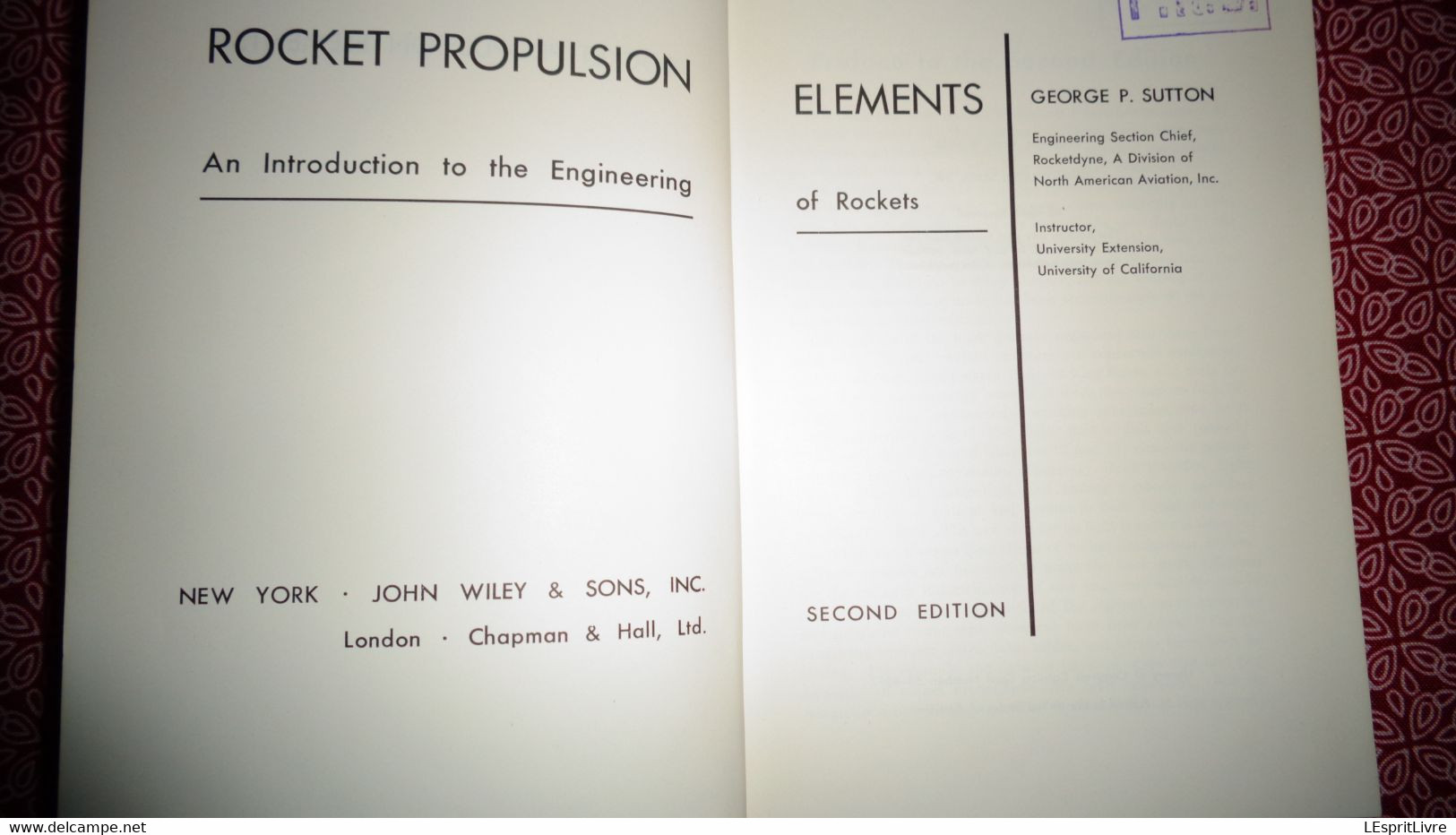 ROCKET PROPULSION ELEMENTS An Introduction To The Enginnering Of Rockets Aviation Fusées Propellant Combustion Thrust - Autres & Non Classés