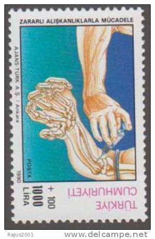 Anti Drugs, Smoking Cigarette, Skeleton Hand With Syringe Health MNH Turkey - Drogen