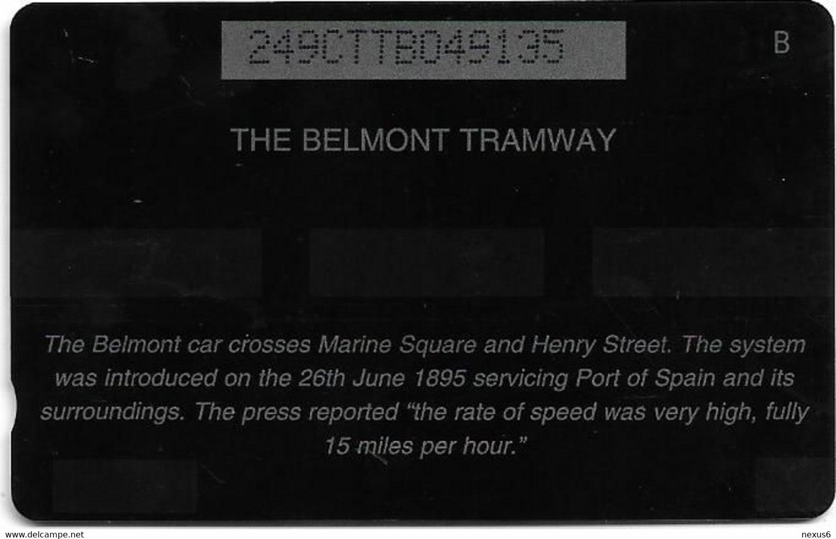 Trinidad & Tobago - TSTT (GPT) - The Belmont Tramway - 249CTTB (Normal 0), 1998, 100.000ex, Used - Trinidad & Tobago