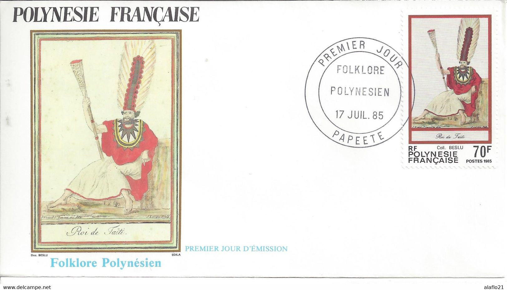 POLYNESIE - ENVELOPPE 1er JOUR N° 240 - FOLKLORE POLYNESIEN - ROI De TAHITI - FDC