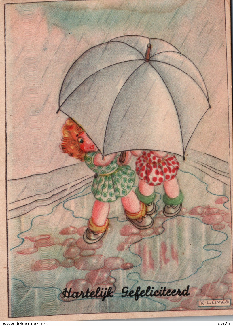 Illustration K.L. Links - Enfants Et Parapluie; Hartelijk Gefeliciteerd (Félicitations) Carte Non Circulée - Links, K.L.