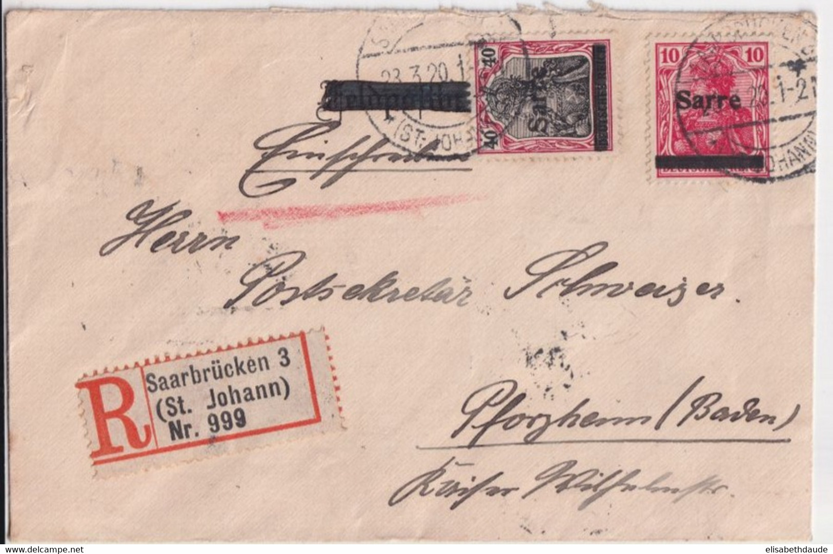 1920 - ENVELOPPE RECOMMANDEE De SAARBRÜCKEN (ST JOHANN) => PFORZHEIM (BADEN) - FELDPOST RAYE - Storia Postale