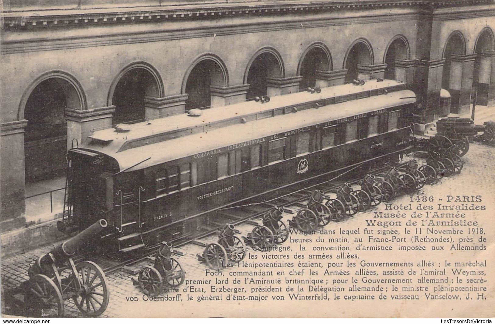 CPA - PARIS - Hotel Des Invalides - Musée De L'Armée - Wagon De L'armistice 1918 - Edition Des Amis Du Musée De L'Armée - Matériel