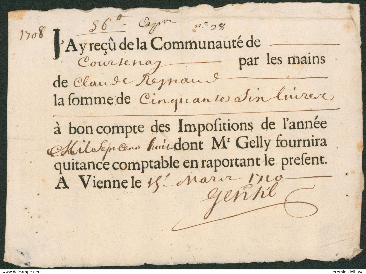 Imposition De L'année 1708 - Reçu De La Communauté De Courtray La Somme De 56 Livres, Fait à Vienne - 1621-1713 (Paesi Bassi Spagnoli)