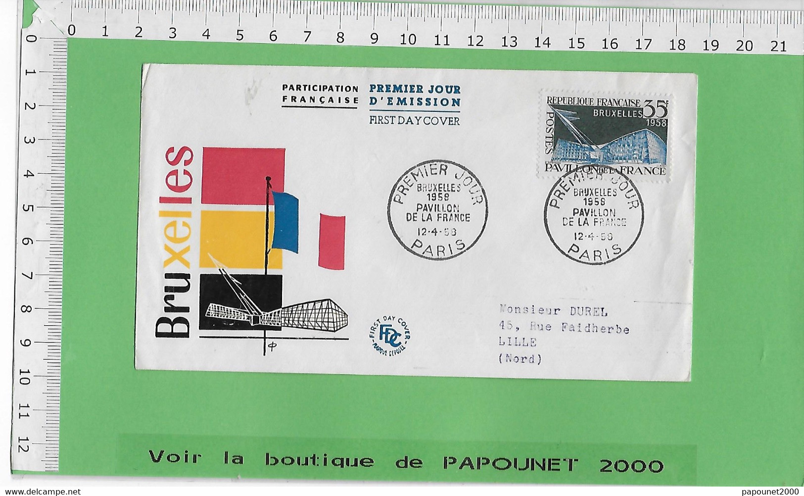 02576 - E BE04 1000-EXPO 58 : Timbre*Enveloppe /PREMIER JOUR D EMISSION : PAVILLON FRANCAIS - 1958 – Bruselas (Bélgica)