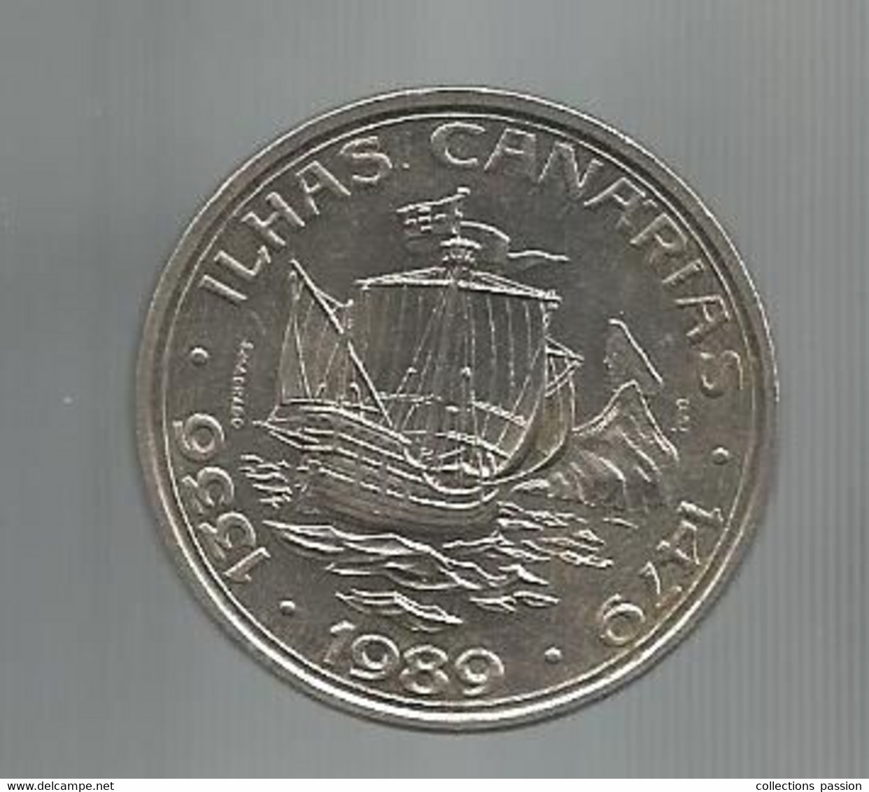 Monnaie , REPUBLICA PORTUGUESA, Portugal, 100 Escudos ,1989, Ilhas Canarias, 1336-1479, Frais Fr 1.55 E - Portugal