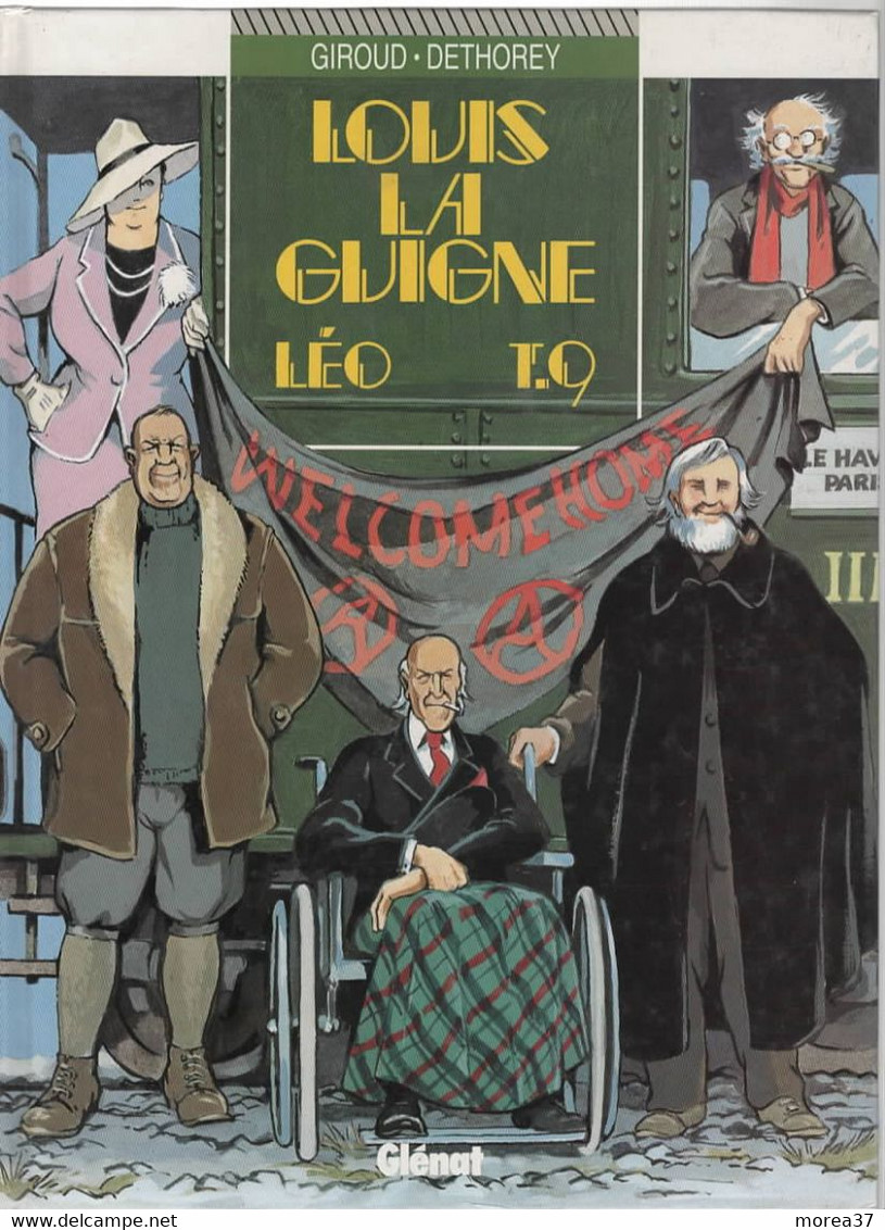 LOUIS LA GUIGNE  "Léo"   EO Tome 9   De GIROUD / DETHOREY    GLENAT - Louis La Guigne, Louis Ferchot