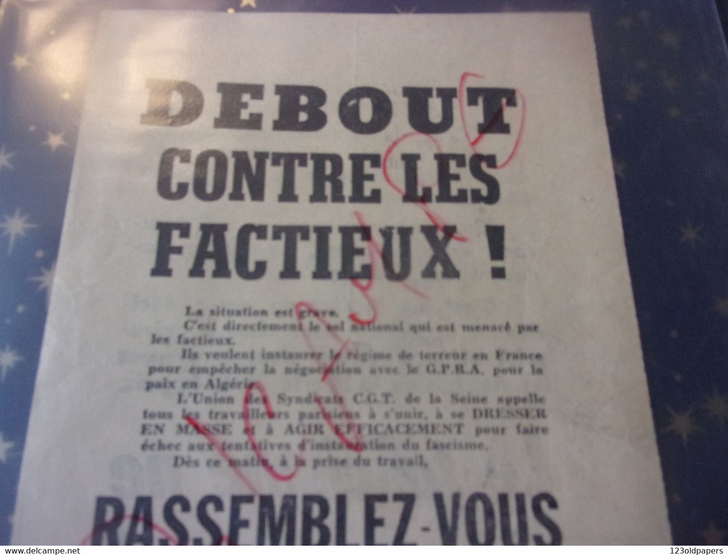 DOCUMENT ORIGINAL  TRACT D EPOQUE Guerre Algerie OAS / COMMUNISME DE GAULLE  REFERENDUM / FASCISME CGT - Documentos