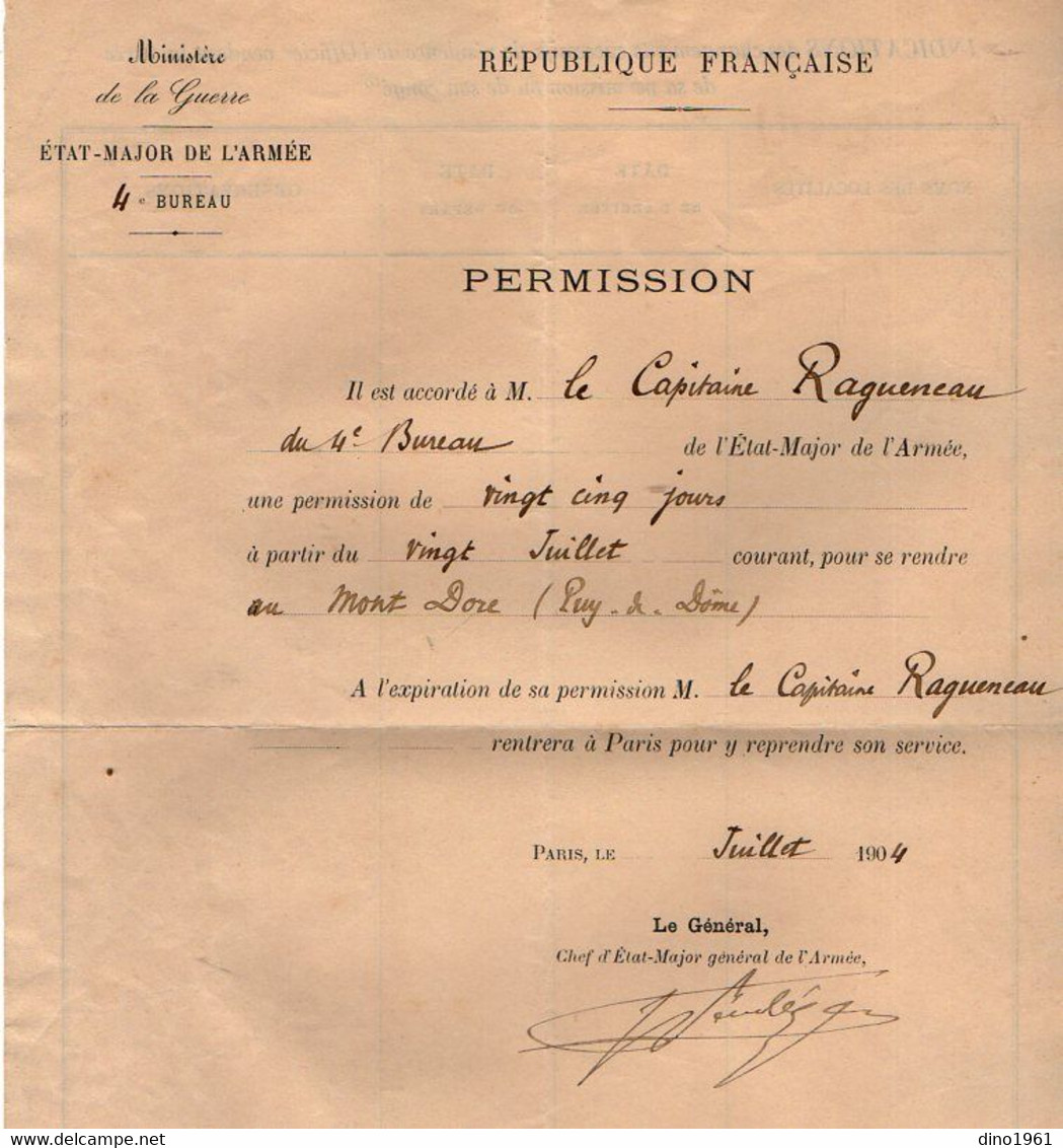 VP20.859 - MILITARIA - PARIS X MONT DORE 1904 - Permission - Mr Le Capitaine RAGUENEAU Du 4 ème Bureau De L'Etat Major - Documentos