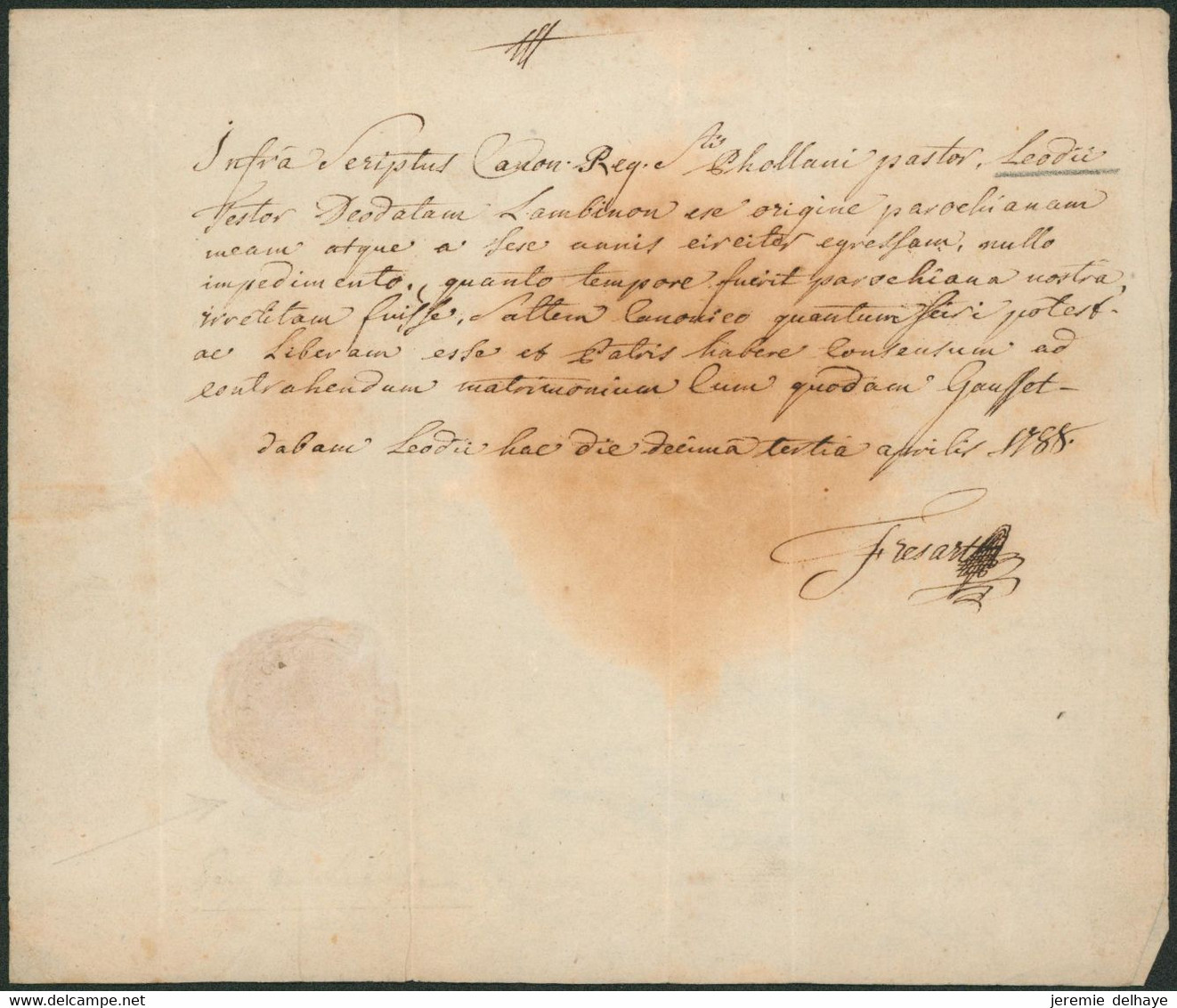 Document à Examiner (Datée D'apribis 1788, Texte En Latin) Personne Du Clergé + Cachet à Sec SS. FOILLANCE - 1714-1794 (Paises Bajos Austriacos)