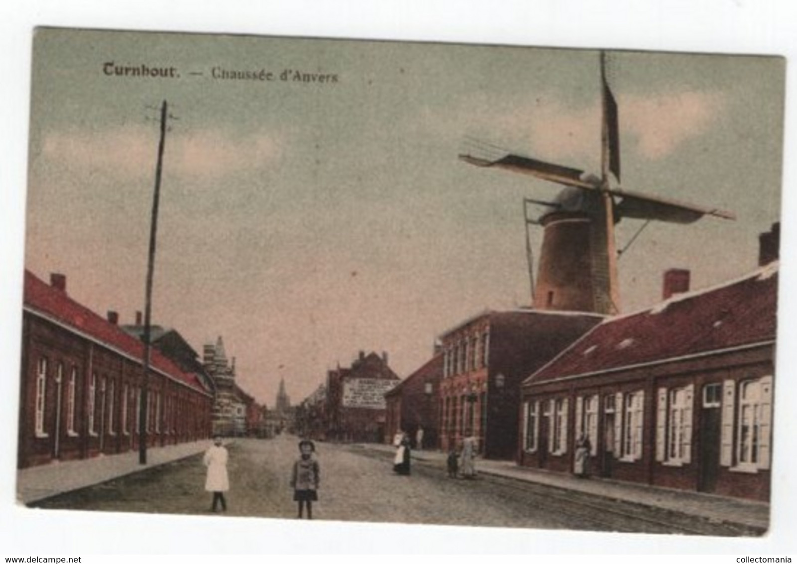 1 Oude Postkaart Turnhout Chaussée D'Anvers  Molen - Turnhout