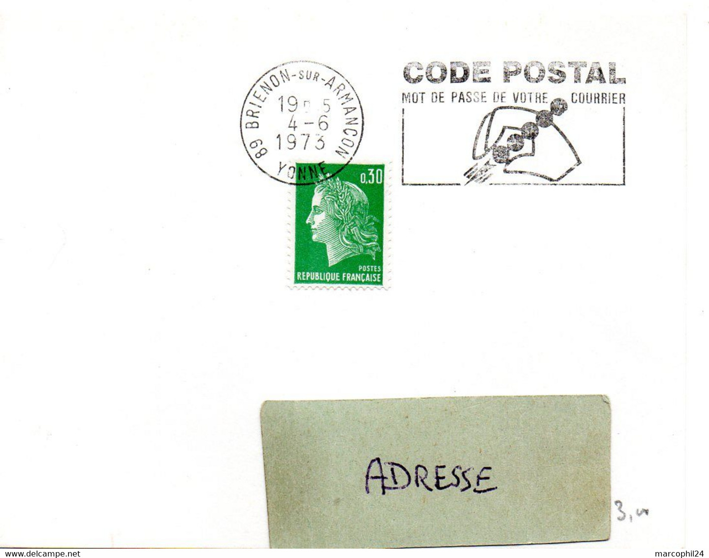 YONNE - Dépt N° 89 = BRIENON Sur ARMANCON 1973 =  FLAMME à DROITE =  SECAP Illustrée ' CODE POSTAL / Mot Passe' - Postleitzahl