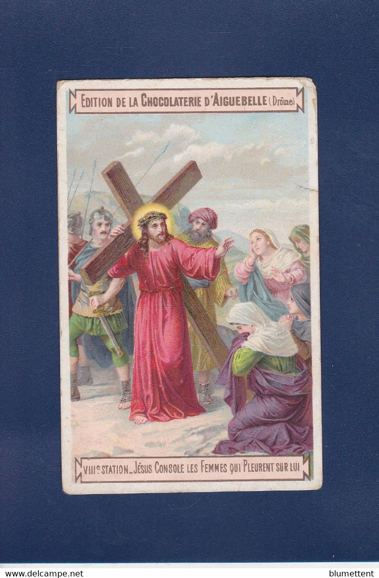 Chromo Aiguebelle Chocolat Image Pieuse Religion Format 11 X 7 - Aiguebelle