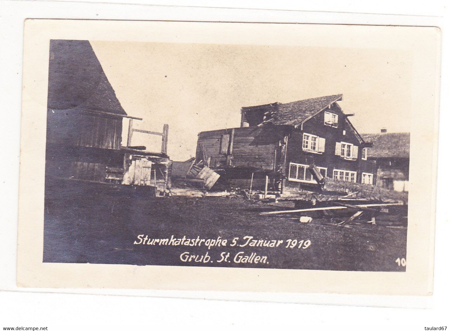 Sturmkatastrophe 5.Januar 1919 Grub. St.Gallen Eggersriet - Eggersriet