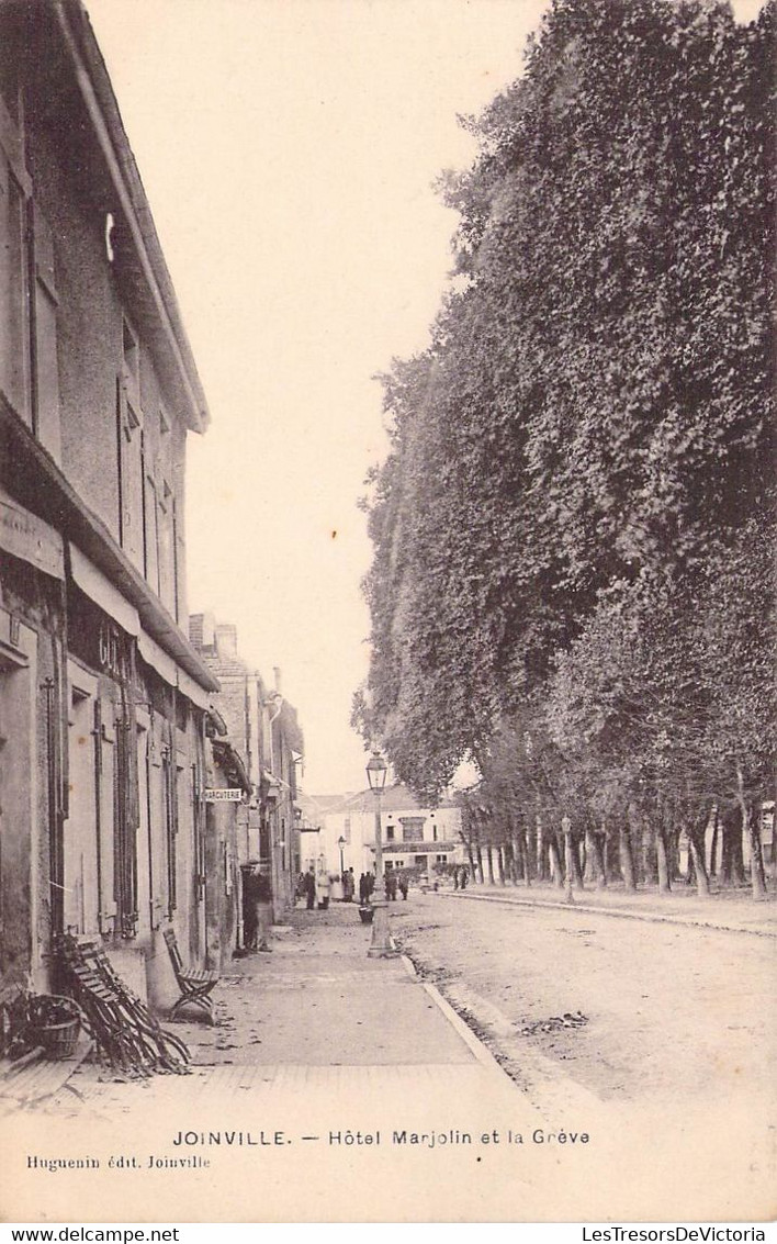 CPA France - Haute Marne - Joinville - Hôtle Marjolin Et La Grève - Huguenin Edit. - 30 Août 1916 - Rue - Chaise - Joinville