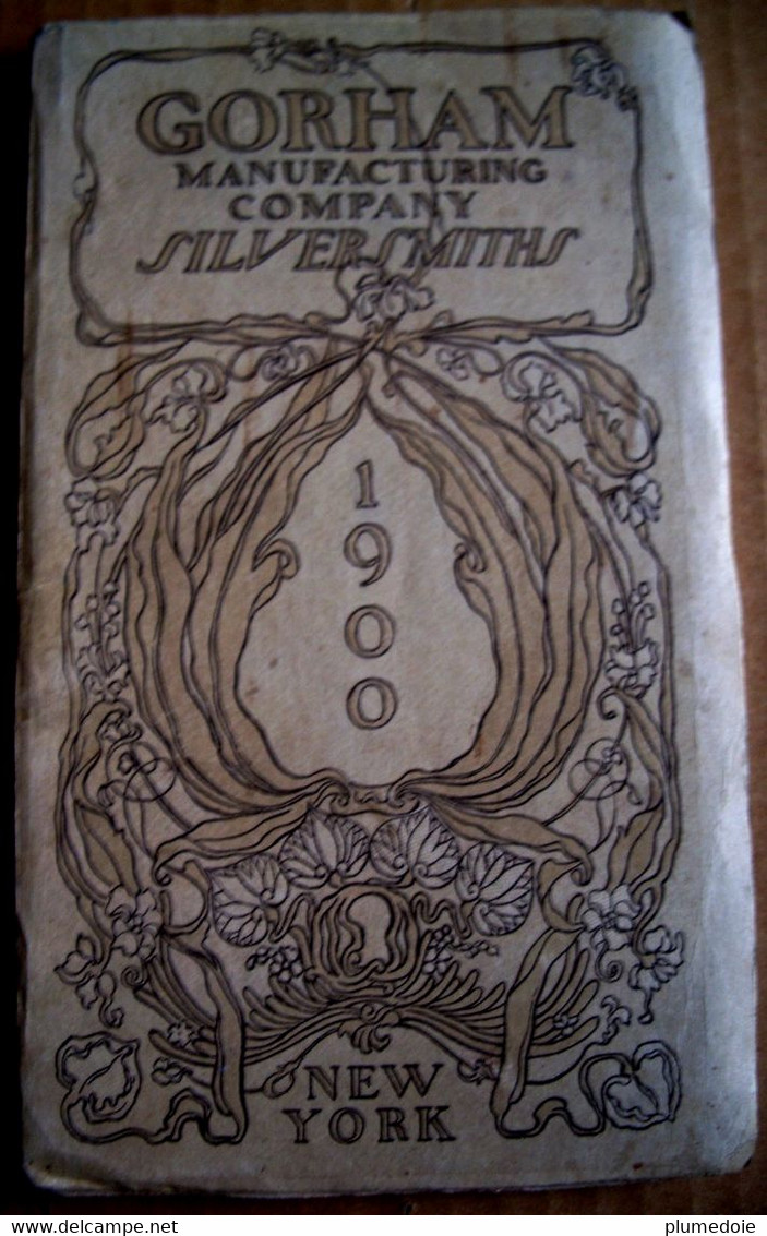 RARE BOOK , GORHAM MANUFACTURING COMPANY SILVERSMITHS , 1900 , Livret Catalogue ORFEVRE ARGENTERIE , Edition Originale - Art