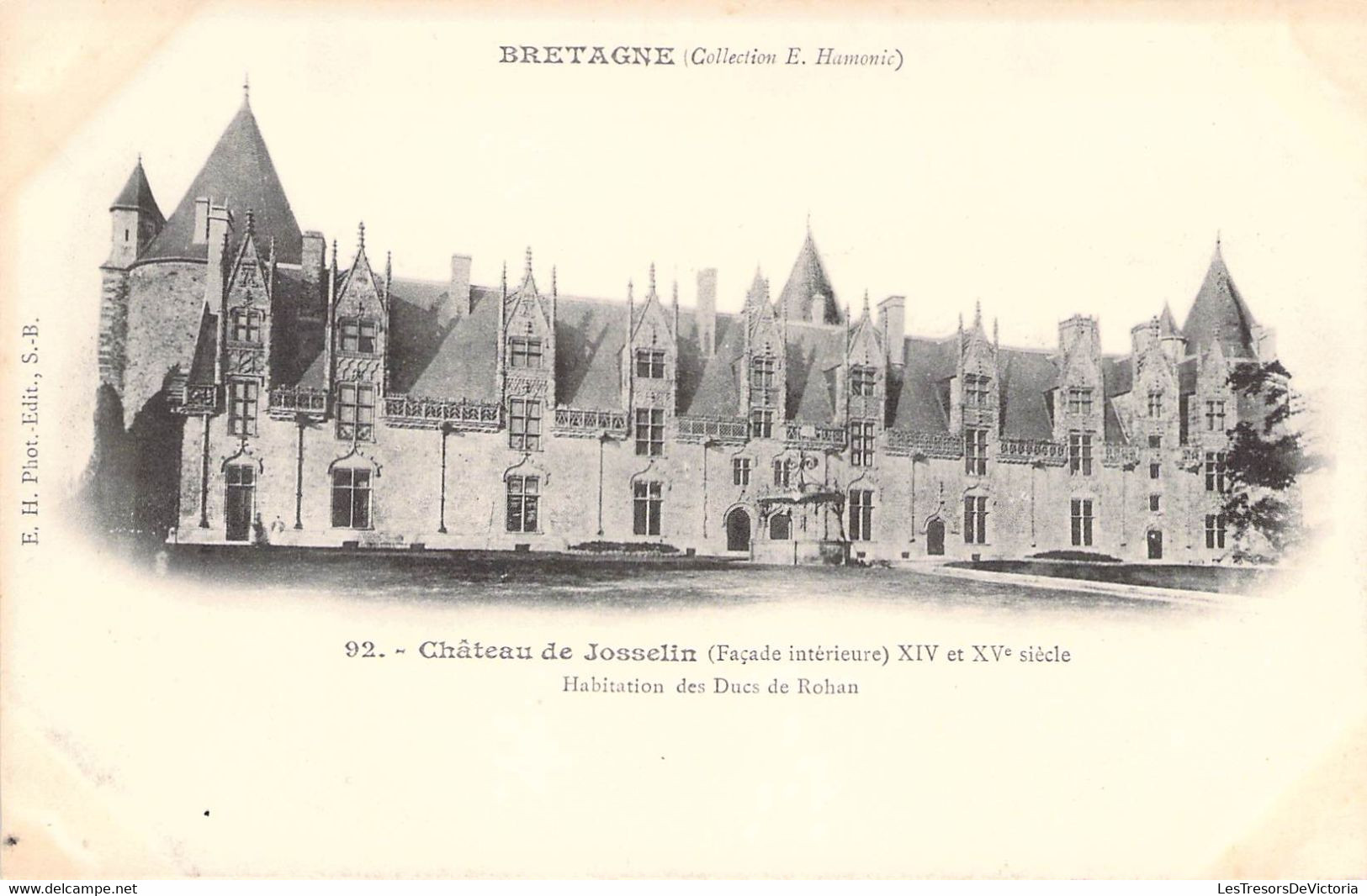 CPA France - Morbihan - Château De Josselin - Façade Intérieure - XIV Et XVe S. - Collection E. Hamonic - Dos Non Divisé - Josselin