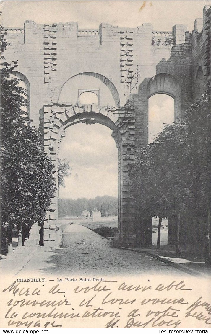 CPA France - Oise - Chantilly - La Porte Saint Denis - Oblitération Ambulante De Crepy à Chantilly 1907 - Dos Non Divisé - Chantilly