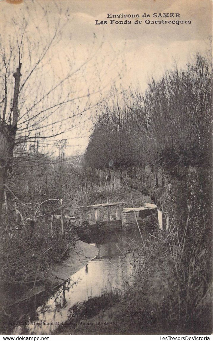 CPA France - Pas De Calais - Samer - Les Fonds De Questrecques - Oblitérée Samer Et Deux Sèvres 1915 - Militaire - Samer