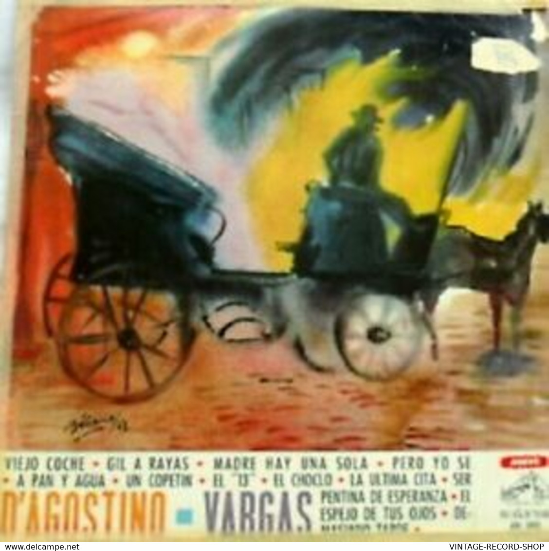ANGEL D'AGOSTINO Y SU ORQUESTA TIPICA CON ANGEL VARGAS VIEJO COCHE RCA VICTOR - Sonstige - Spanische Musik