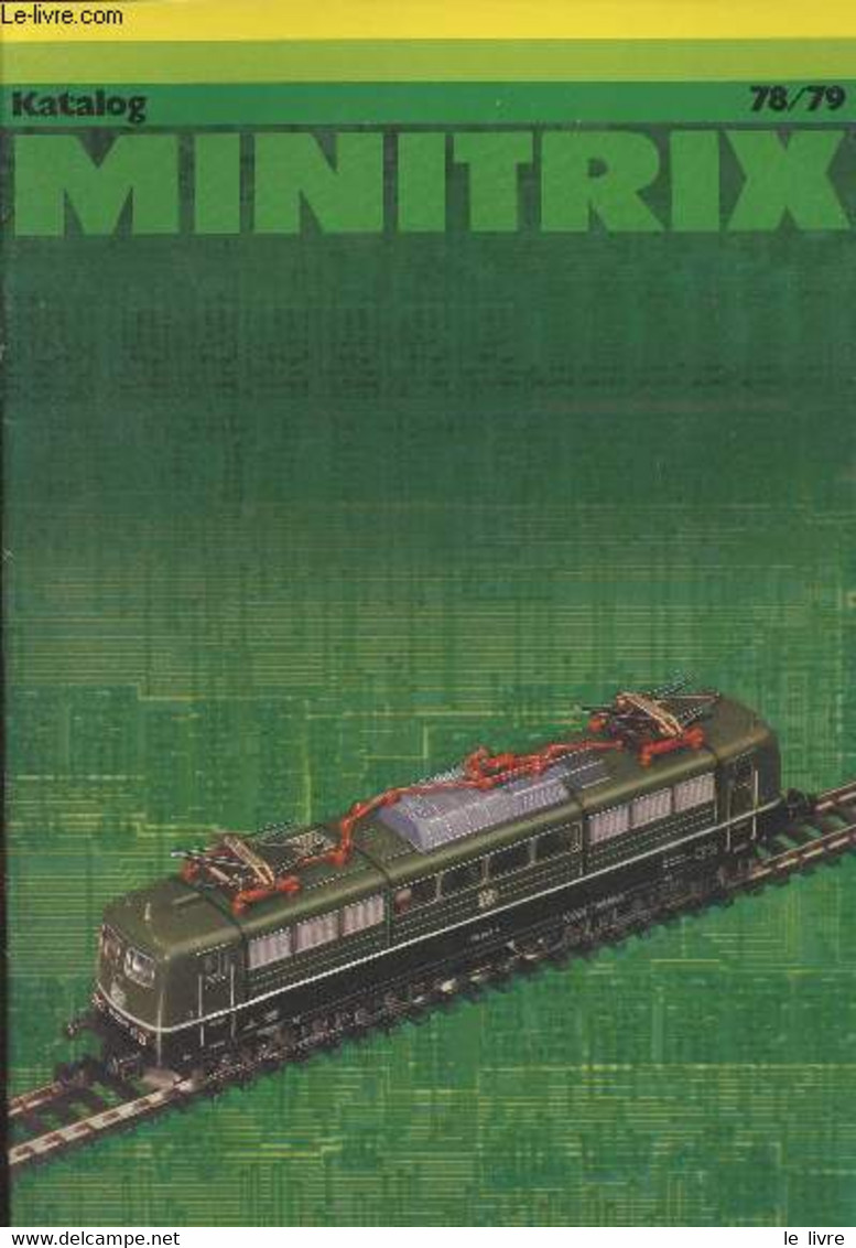 Katalog Minitrix - 78/79 - Collectif - 1978 - Modellismo