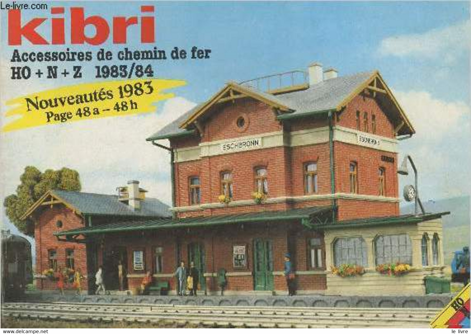 Kibri, Accessoires De Chemin De Fer HO + N + Z 1983/84 - Collectif - 1983 - Modellismo