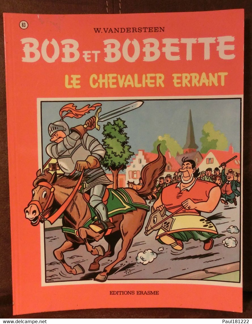 Bob Et Bobette, Le Chevalier Errant, 83, Vandersteen, Edition Erasme, 1973 - Bob Et Bobette