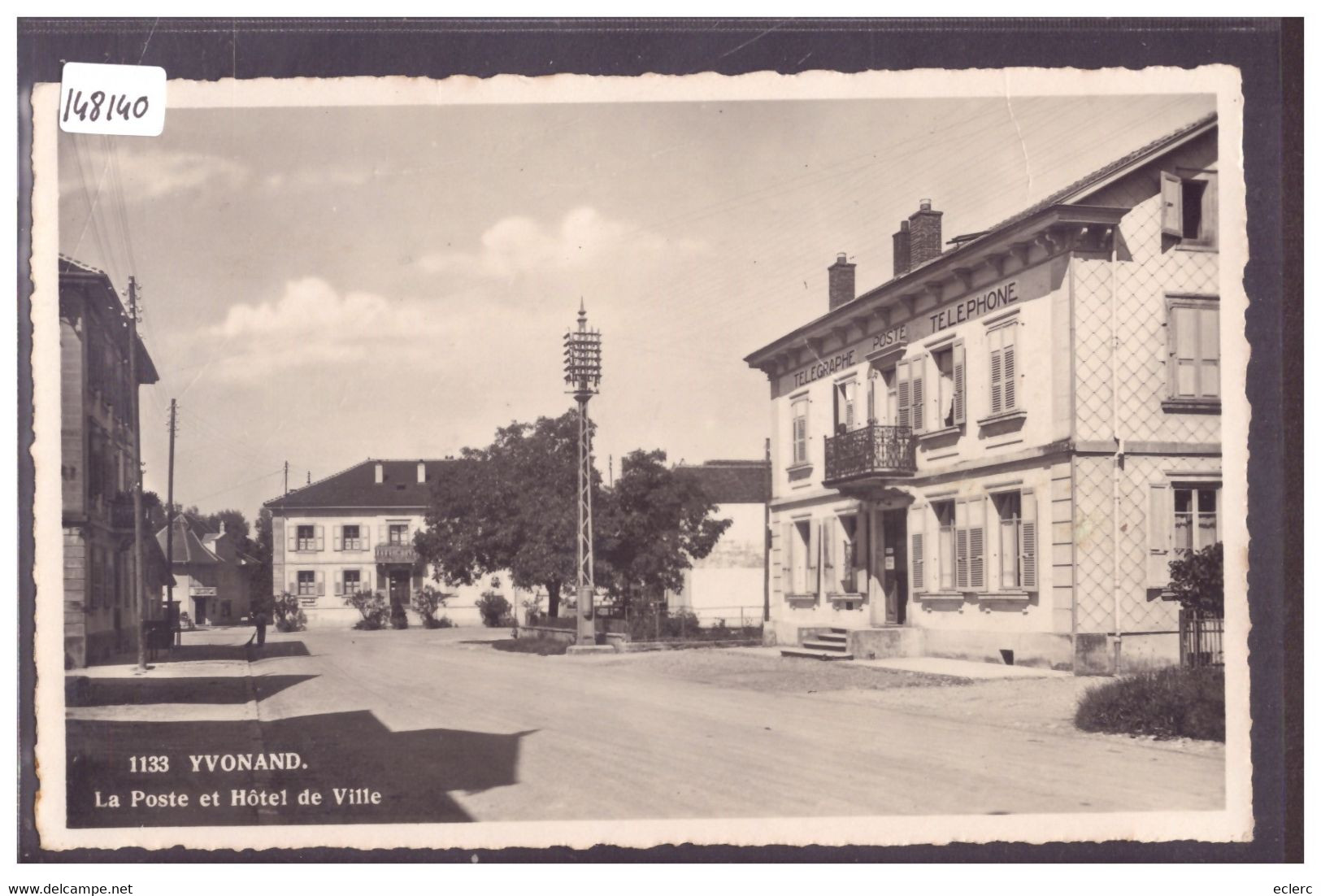 DISTRICT D'YVERDON - YVONAND - LA POSTE ET L'HOTEL DE VILLE - TB - Yvonand