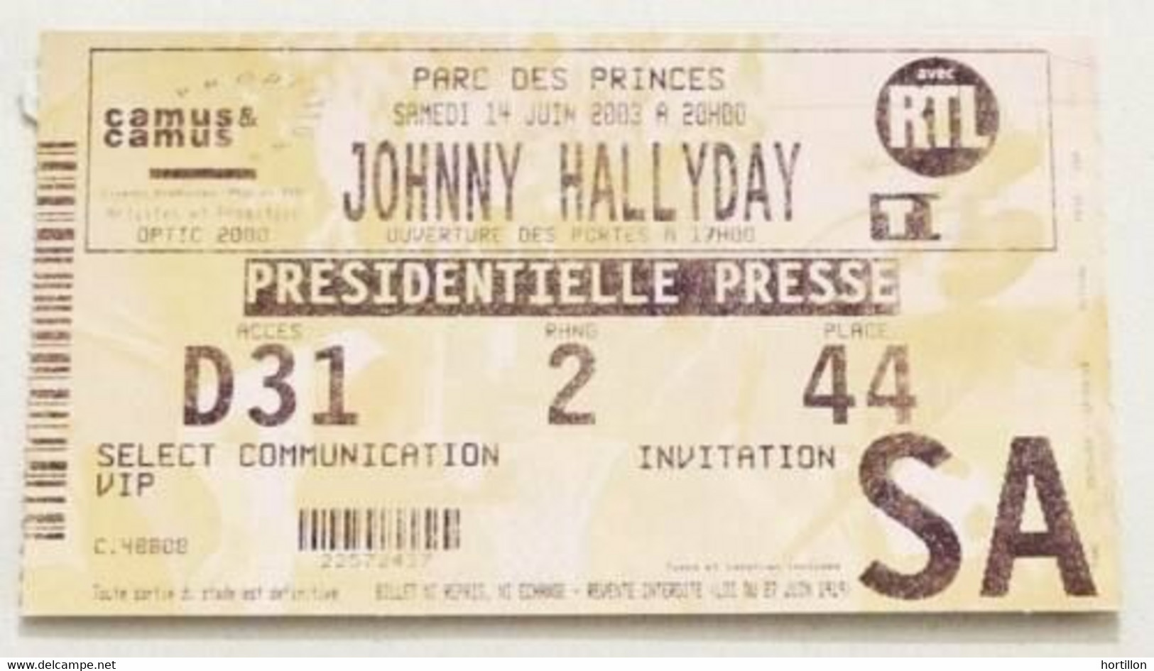 JOHNNY HALLYDAY Billet Ticket Concert FRANCE Paris Parc Des Princes 14/06/2003 Presse - Konzertkarten