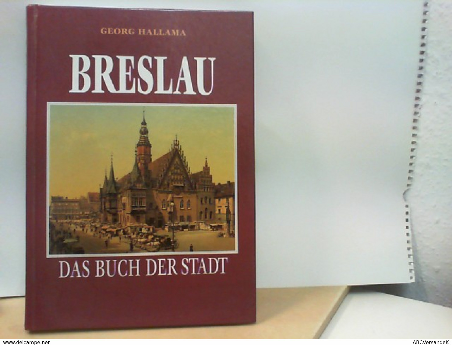 Breslau - Das Buch Der Stadt - Reprint Der Ausgabe Von 1924 - Andere & Zonder Classificatie