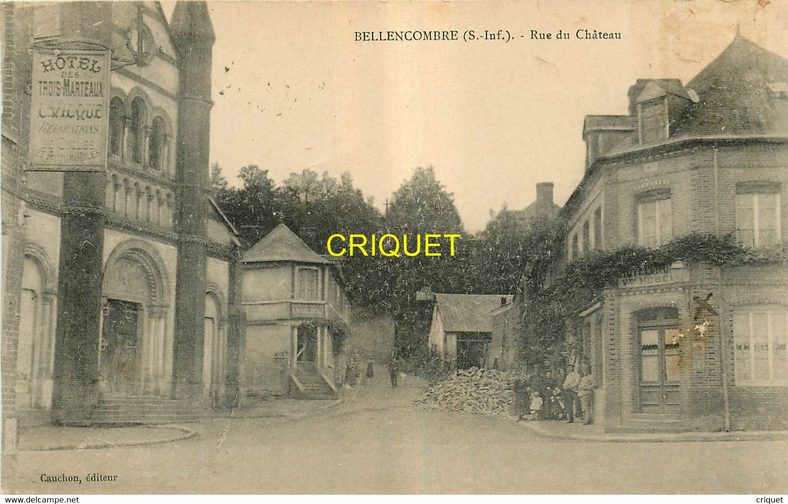 76 Bellecombre, Rue Du Chateau, Visuel Pas Très Courant - Bellencombre