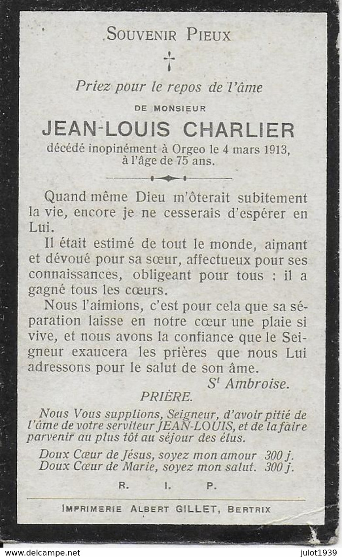 ORGEO ..-- Mr Jean-Louis CHARLIER , Né En 1838 , Décédé Inopinément En 1913 . - Bertrix