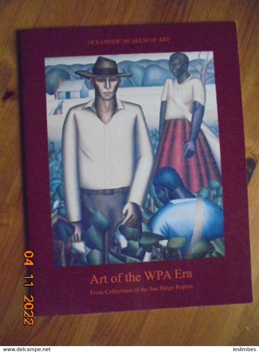 Art Of The WPA Era From Collections Of The San Diego Region - Art History/Criticism