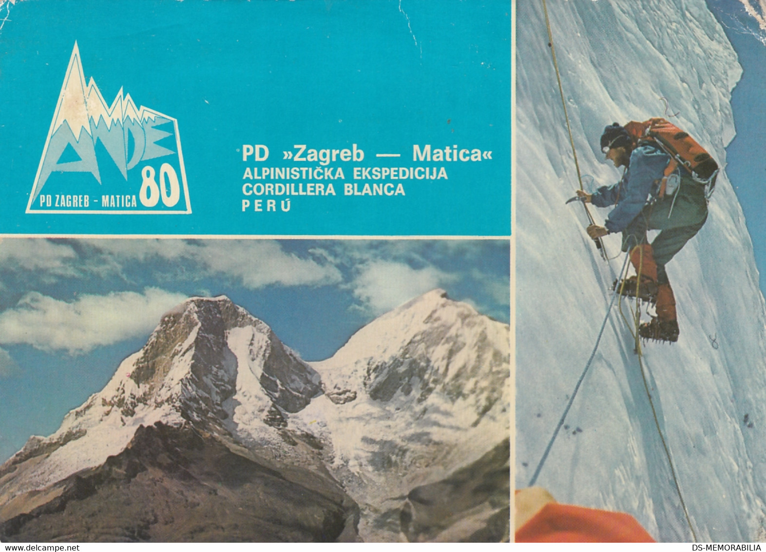 1980 Yugoslav Climbing Expedition Cordillera Blanca Andes Peru 1980 PD Zagreb Croatia Yugoslavia - Climbing