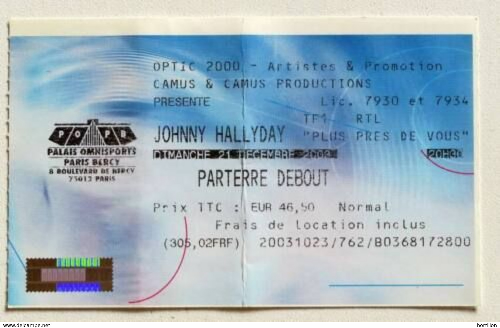 JOHNNY HALLYDAY Billet Ticket Concert FRANCE Paris Bercy 21/12/2003 - Tickets De Concerts